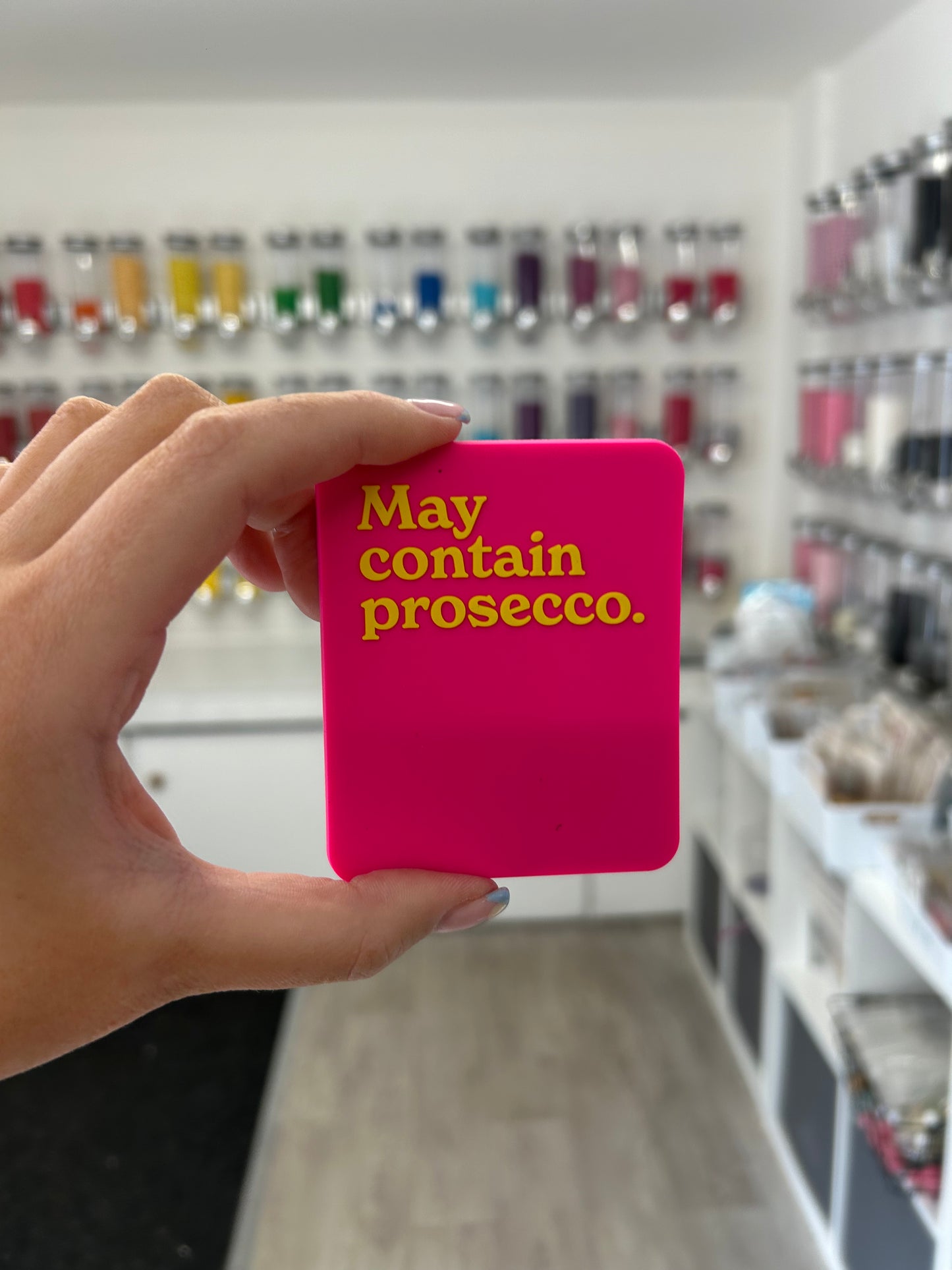 “May contain prosecco” magnet