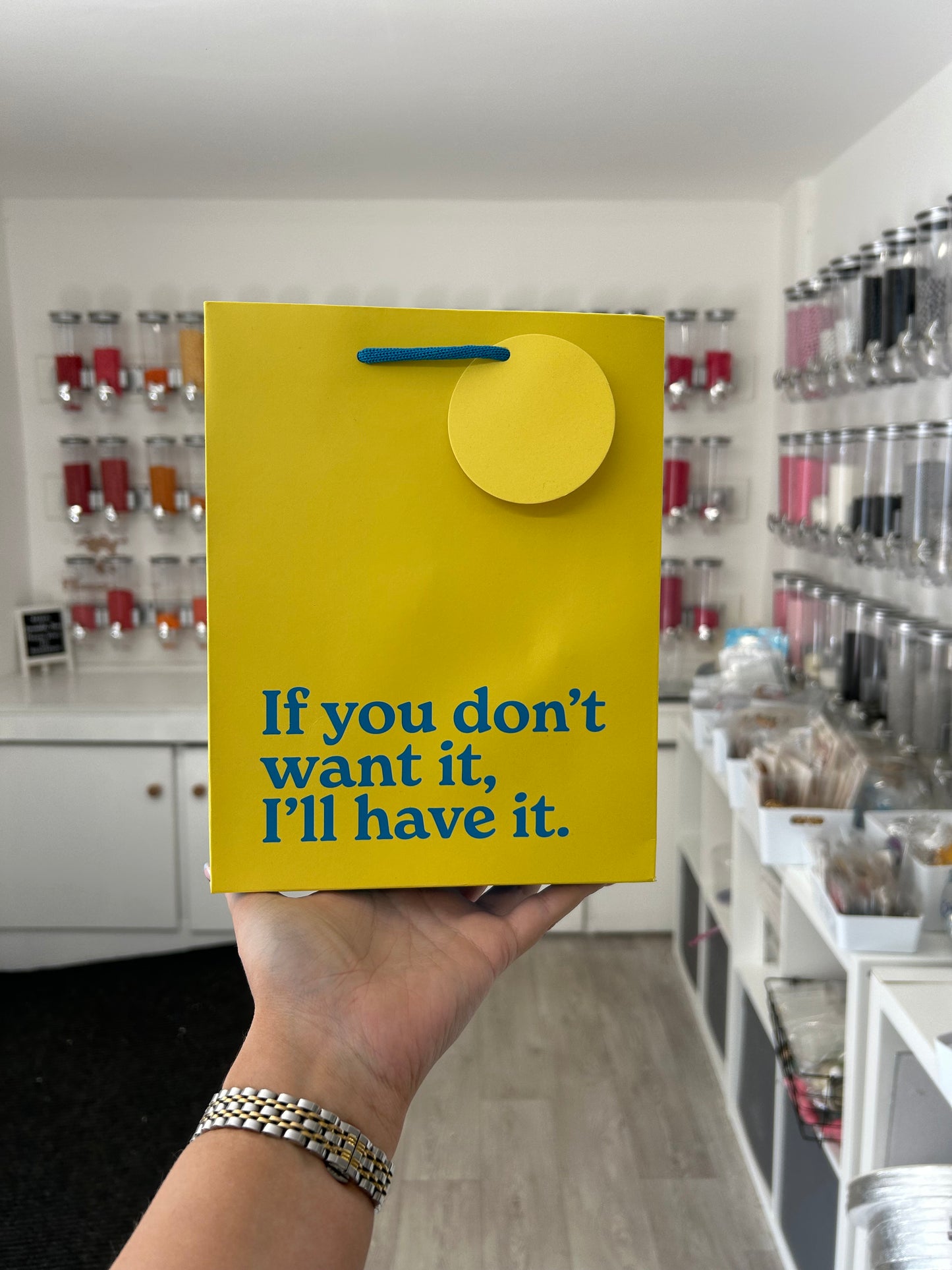 ‘If you don’t want it, I’ll have it’ Medium Yellow Humourous Gift Bag