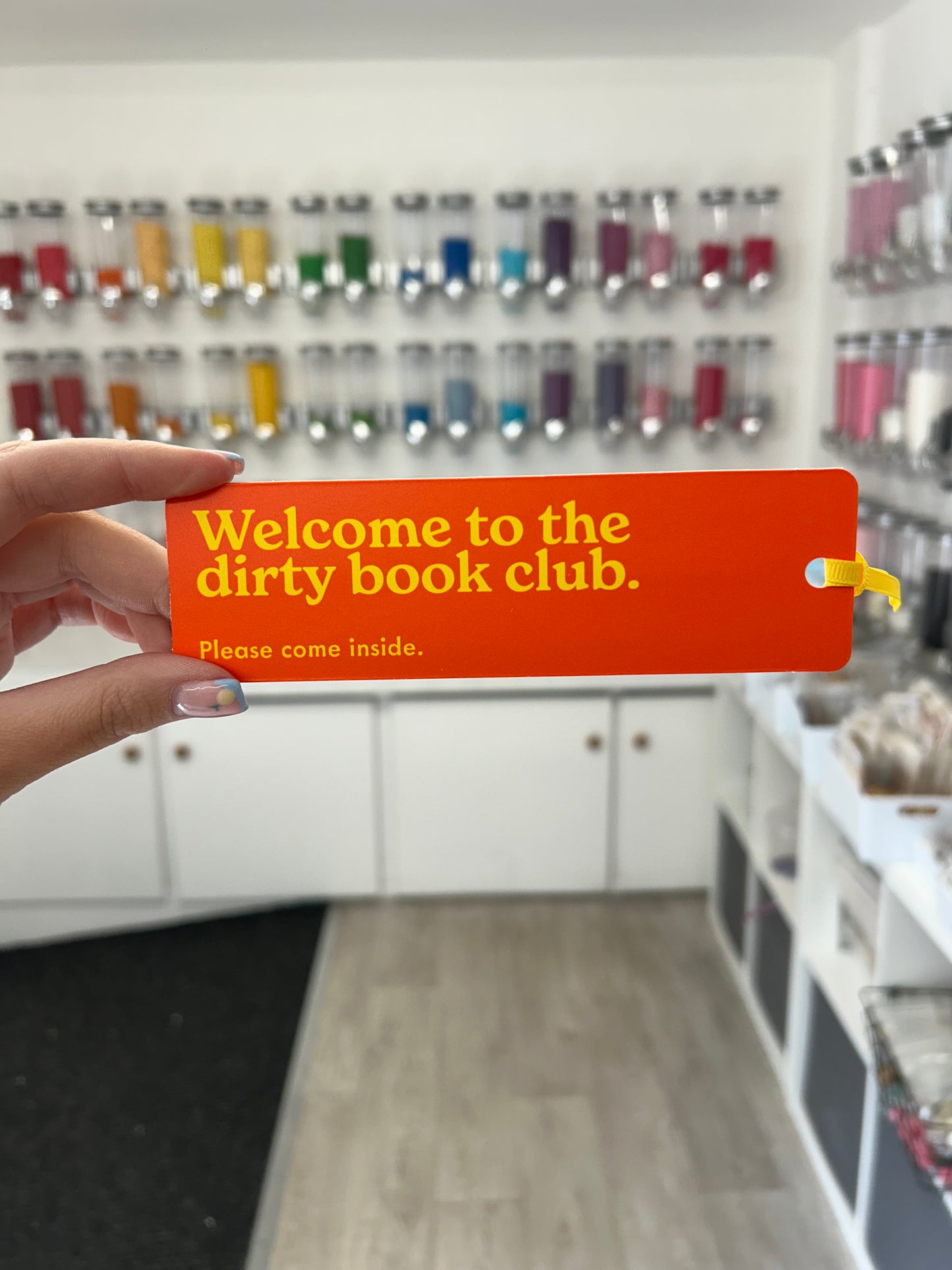 ‘Welcome to the dirty book club. Please come inside’ Orange Bookmark