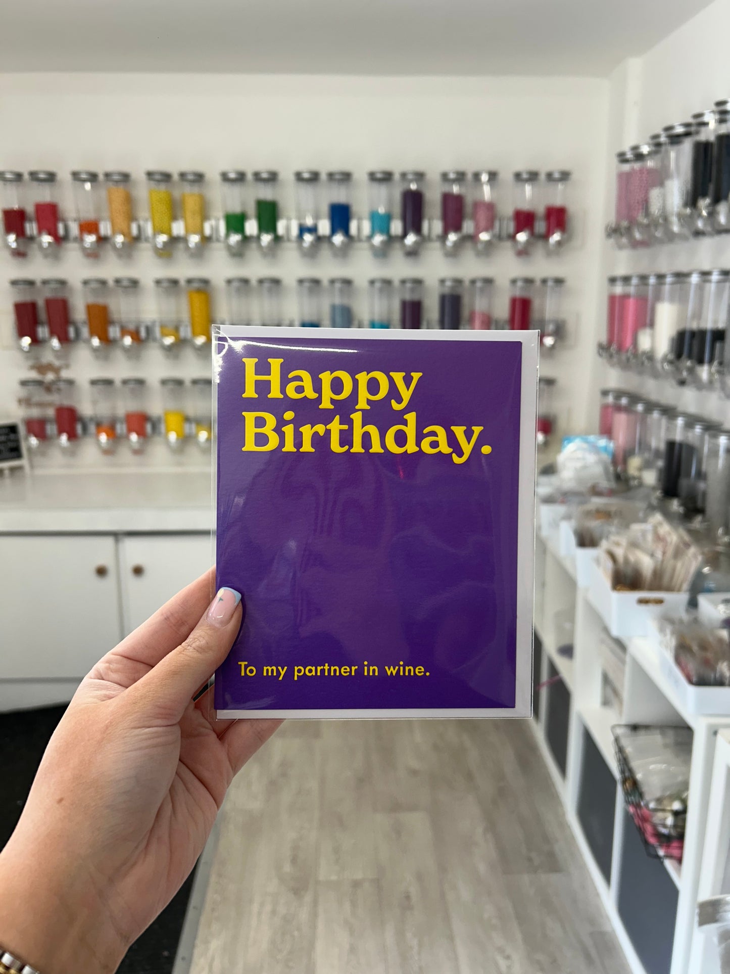Happy Birthday To my partner in wine