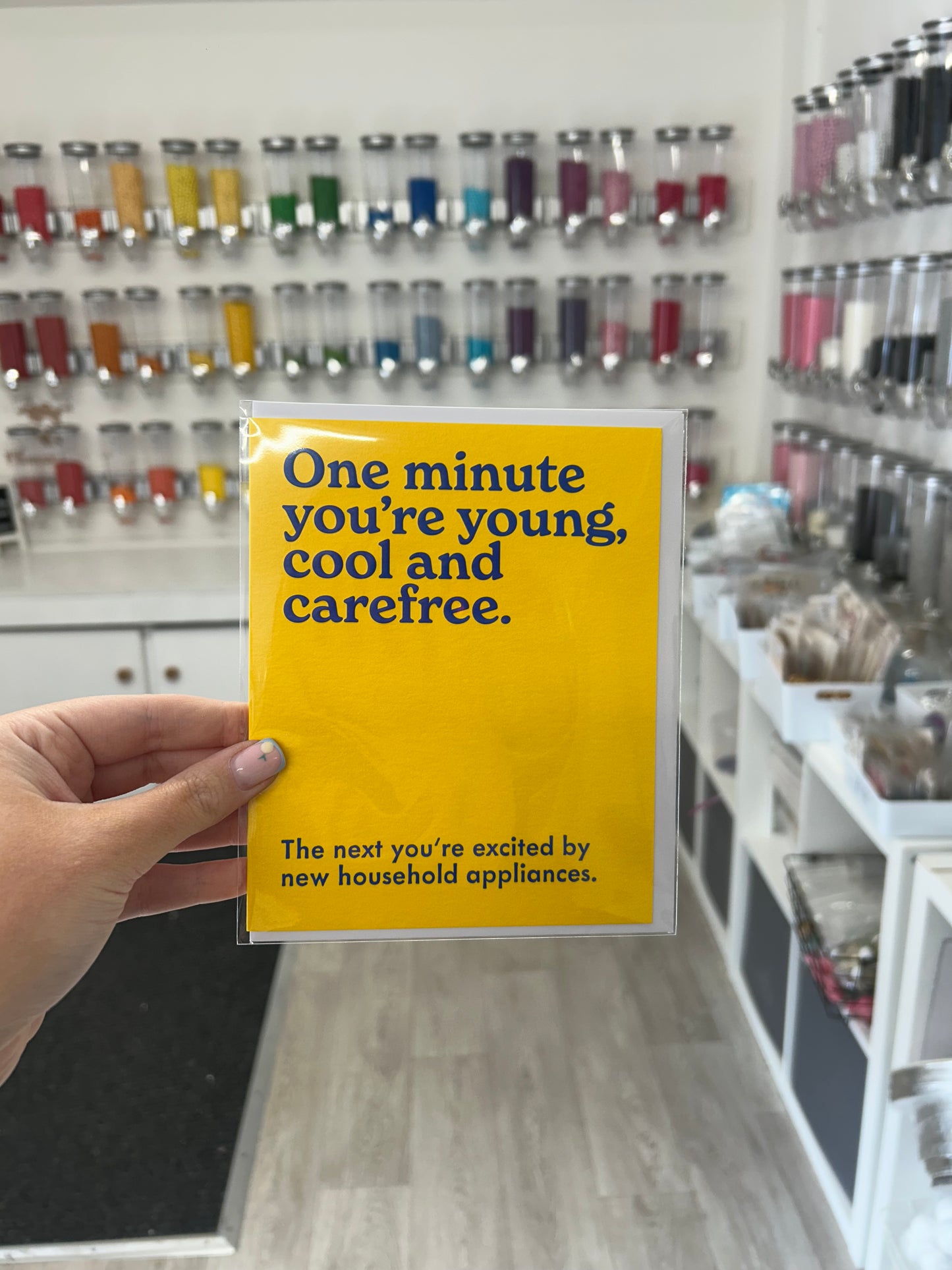One minute you’re young, cool and carefree. The next you’re excited about household appliances.