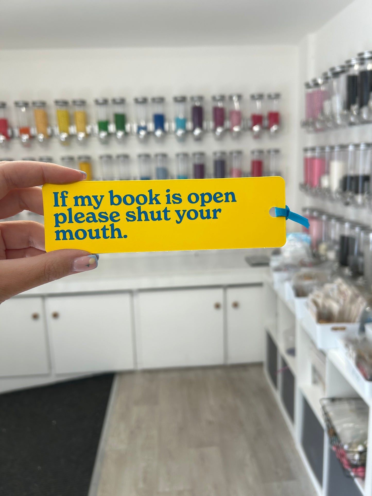‘If my book is open please shut your mouth’ Yellow Bookmark
