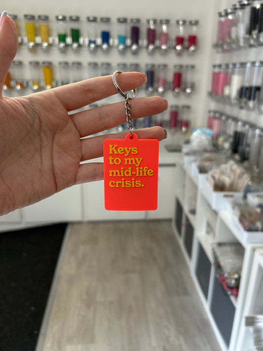 “Keys to my mid-life crisis.” Keyring