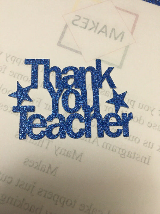 Thank You Teacher Glitter Cake Toppers